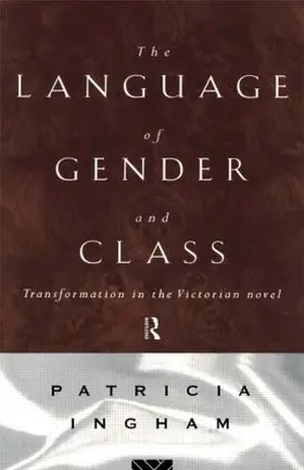 Ingham |  Language of Gender and Class | Buch |  Sack Fachmedien