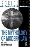 Fitzpatrick |  The Mythology of Modern Law | Buch |  Sack Fachmedien
