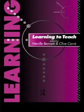 Bennett / Carre |  Learning to Teach | Buch |  Sack Fachmedien