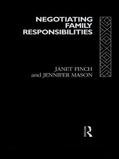Finch / Mason |  Negotiating Family Responsibilities | Buch |  Sack Fachmedien