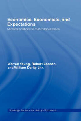 Darity / Leeson / Young | Economics, Economists and Expectations | Buch | 978-0-415-08515-1 | sack.de