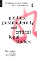 Douzinas / Goodrich / Hachamovitch |  Politics, Postmodernity and Critical Legal Studies | Buch |  Sack Fachmedien