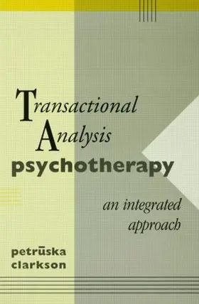 Clarkson | Transactional Analysis Psychotherapy | Buch | 978-0-415-08699-8 | sack.de