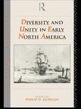 Morgan |  Diversity and Unity in Early North America | Buch |  Sack Fachmedien