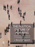 Cullingworth |  The Political Culture of Planning | Buch |  Sack Fachmedien