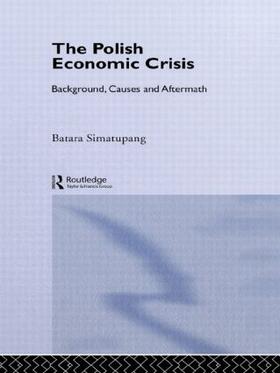 Simatupang | The Polish Economic Crisis | Buch | 978-0-415-08824-4 | sack.de