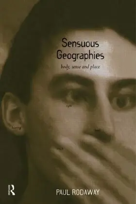 Rodaway | Sensuous Geographies | Buch | 978-0-415-08829-9 | www.sack.de