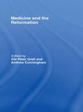 Cunningham / Grell |  Medicine and the Reformation | Buch |  Sack Fachmedien