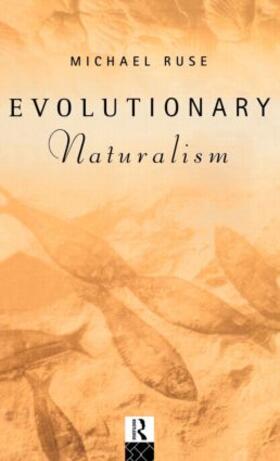 Ruse | Evolutionary Naturalism | Buch | 978-0-415-08997-5 | sack.de