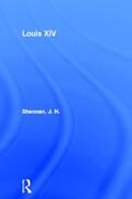 Shennan |  Louis XIV | Buch |  Sack Fachmedien