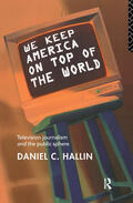 Hallin |  We Keep America on Top of the World | Buch |  Sack Fachmedien