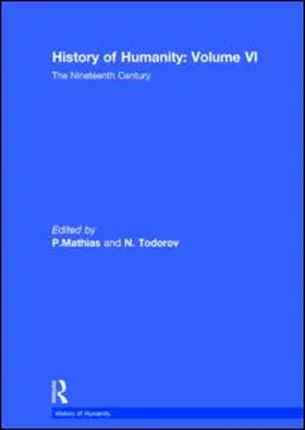 Mathias / Todorov |  History of Humanity: Volume VI | Buch |  Sack Fachmedien