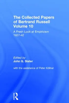 Slater / Köllner |  The Collected Papers of Bertrand Russell, Volume 10 | Buch |  Sack Fachmedien