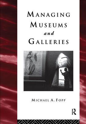Fopp | Managing Museums and Galleries | Buch | sack.de