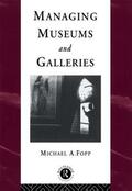 Fopp |  Managing Museums and Galleries | Buch |  Sack Fachmedien