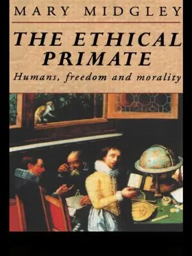 Midgley |  The Ethical Primate | Buch |  Sack Fachmedien