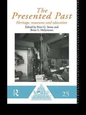 Molyneaux / Stone |  The Presented Past | Buch |  Sack Fachmedien
