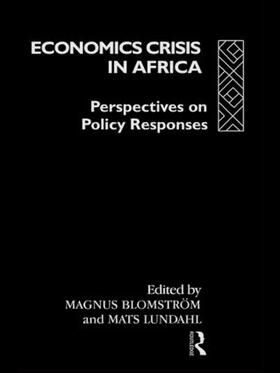 Blomström / Lundahl |  Economic Crisis in Africa | Buch |  Sack Fachmedien
