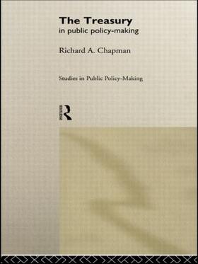 Chapman |  The Treasury in Public Policy-Making | Buch |  Sack Fachmedien