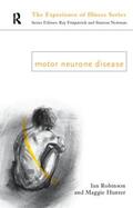 Hunter / Robinson |  Motor Neurone Disease | Buch |  Sack Fachmedien