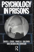 Baldwin / Cooke / Howison |  Psychology in Prisons | Buch |  Sack Fachmedien