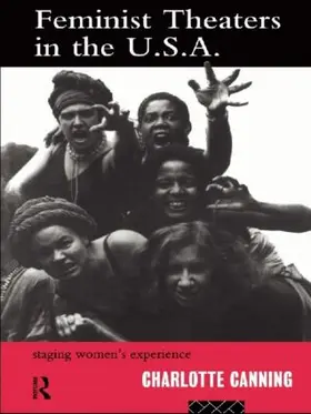 Canning |  Feminist Theatres in the USA | Buch |  Sack Fachmedien