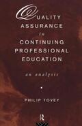 Tovey |  Quality Assurance in Continuing Professional Education | Buch |  Sack Fachmedien