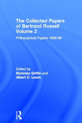 Griffin / Lewis |  The Collected Papers of Bertrand Russell, Volume 2 | Buch |  Sack Fachmedien
