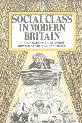 Marshall / Newby / Rose |  Social Class in Modern Britain | Buch |  Sack Fachmedien