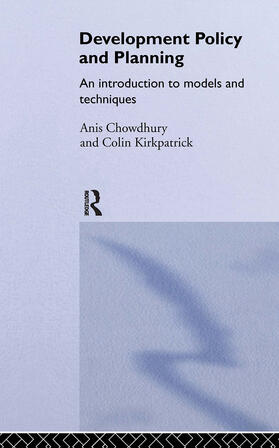 Chowdhury / Kirkpatrick | Development Policy and Planning | Buch | 978-0-415-09889-2 | sack.de