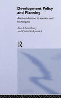 Chowdhury / Kirkpatrick |  Development Policy and Planning | Buch |  Sack Fachmedien