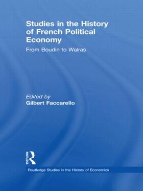 Faccarello |  Studies in the History of French Political Economy | Buch |  Sack Fachmedien
