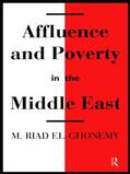 El-Ghonemy |  Affluence and Poverty in the Middle East | Buch |  Sack Fachmedien