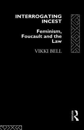 Bell |  Interrogating Incest | Buch |  Sack Fachmedien