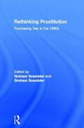 Scambler |  Rethinking Prostitution | Buch |  Sack Fachmedien