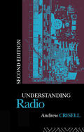 Crisell |  Understanding Radio | Buch |  Sack Fachmedien