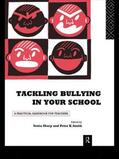 Sharp / Smith |  Tackling Bullying in Your School | Buch |  Sack Fachmedien