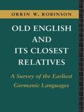 Robinson |  Old English and its Closest Relatives | Buch |  Sack Fachmedien
