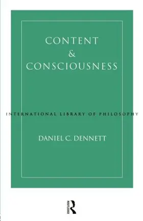 Dennett |  Content and Consciousness | Buch |  Sack Fachmedien