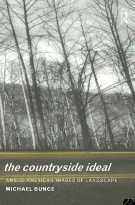 Bunce | The Countryside Ideal | Buch | 978-0-415-10435-7 | sack.de