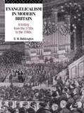 Bebbington |  Evangelicalism in Modern Britain | Buch |  Sack Fachmedien