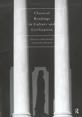 Mennell |  Classical Readings on Culture and Civilization | Buch |  Sack Fachmedien