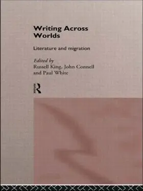 Connell / King / White |  Writing Across Worlds | Buch |  Sack Fachmedien