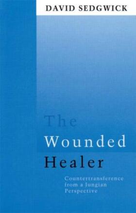 Sedgwick | The Wounded Healer | Buch | 978-0-415-10620-7 | sack.de