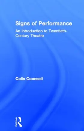 Counsell | Signs of Performance | Buch | 978-0-415-10642-9 | www.sack.de