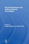 Hastrup / Hervik |  Social Experience and Anthropological Knowledge | Buch |  Sack Fachmedien