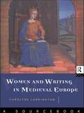 Larrington |  Women and Writing in Medieval Europe: A Sourcebook | Buch |  Sack Fachmedien
