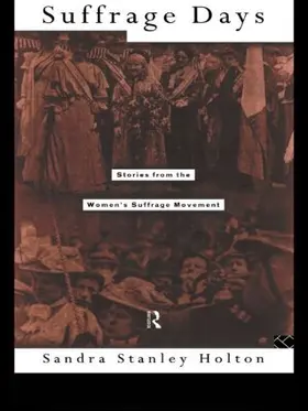 Holton |  Suffrage Days | Buch |  Sack Fachmedien