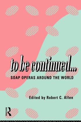 Allen | To Be Continued... | Buch | 978-0-415-11007-5 | sack.de