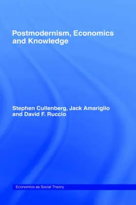 Amariglio / Cullenberg / Ruccio |  Post-Modernism, Economics and Knowledge | Buch |  Sack Fachmedien